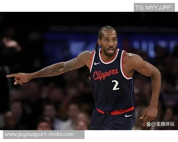 快船新星小乔丹二代崛起科怀库里伦纳德三分火力全开